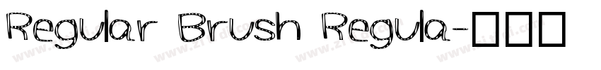 Regular Brush Regula字体转换